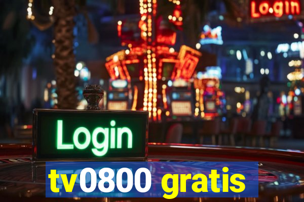 tv0800 gratis